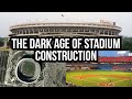 The Dark Age of Stadium Construction