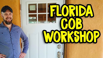 Florida Cob Workshop + Cob House Tour