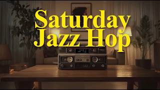 Saturday Jazz Hip Hop Groovy | Essentials Playlist 2026