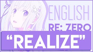 Re: Zero ‖ "Realize" ‖ ENGLISH ver. by Sapphire & AltrAudio)