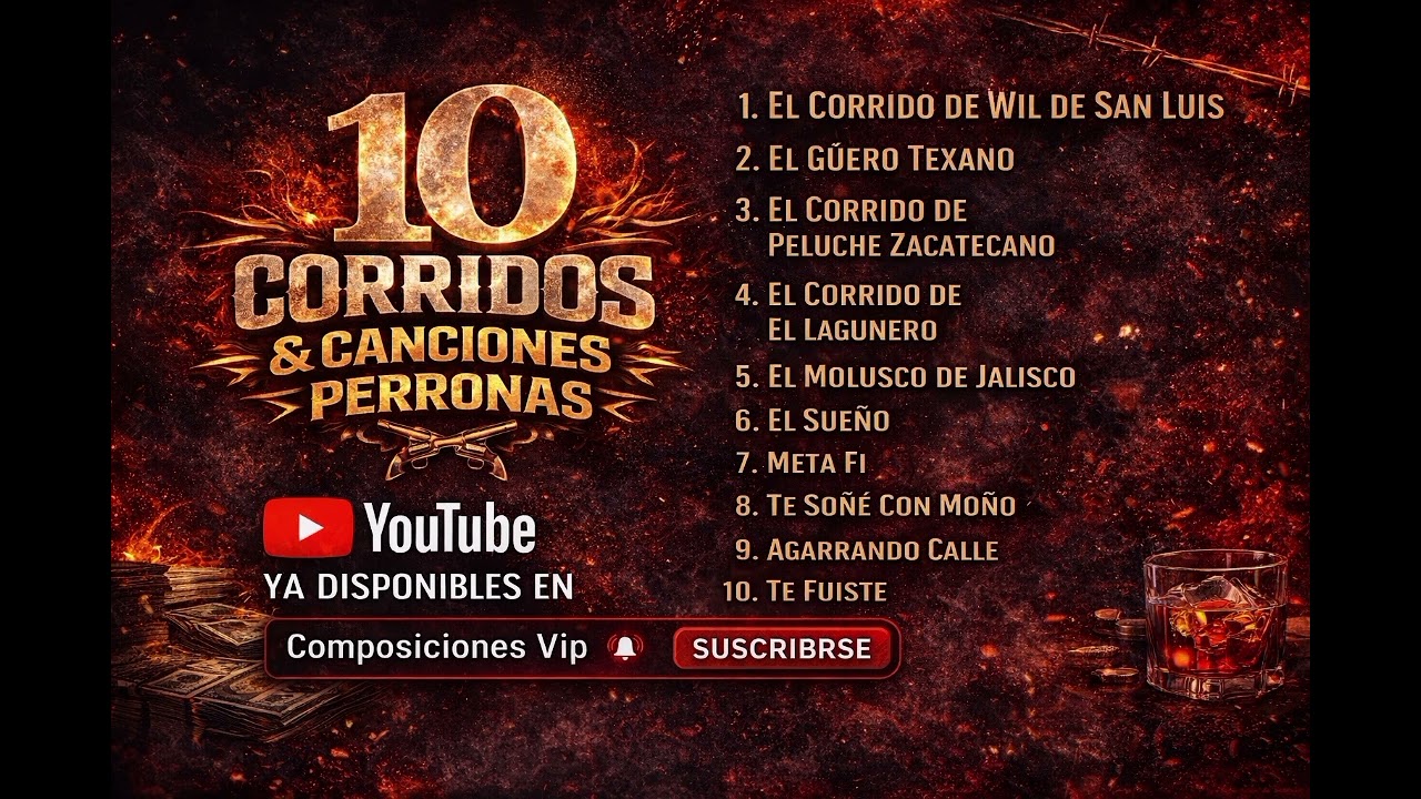 10 Corridos y Canciones Perronas | Disco Completo 2026 | Composiciónes Vip