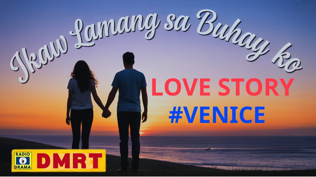 Ikaw Lamang Sa Buhay Ko Drama 2025 Full Episode | VENICE Story | Dear Mr. Romantiko
