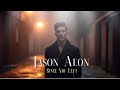 JASON AEON Since You Left Official Video JASON AEON Since You Left Official Video