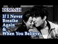 ДИМАШ / DIMASH - If I Never Breathe Again + When You Believe (B&W)