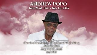 In Loving Memory of Andrew Popo