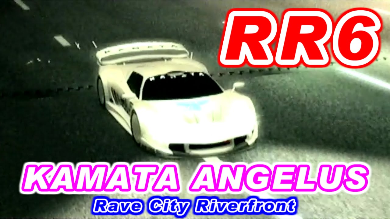 [RR6] KAMATA ANGELUS - Rave City Riverfront - RIDGE RACER 6 [GV-VCBOX ...