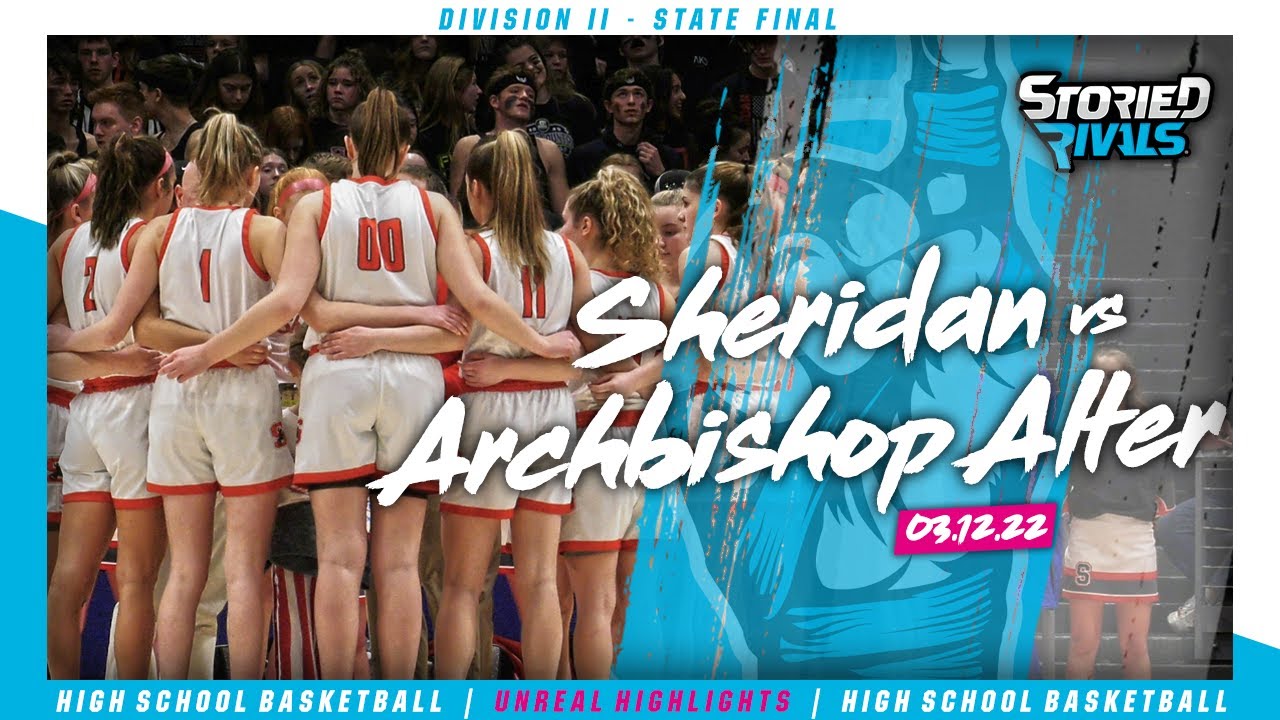Sheridan vs Archbishop Alter 🏀 | State Championship Highlight [3/12/22]