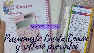 Presupuesto Cuenta Común + Relleno de Prorrateo Mayo 2024