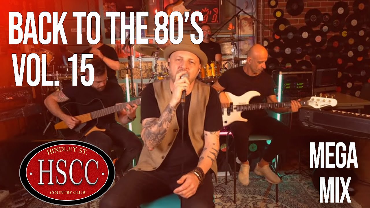 'Back To The 80's Vol 15'  Covers  by The HSCC