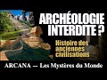 Histoire des anciennes civilisations  archologie interdite  mise  jour 30