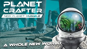 NEW DLC FOR PLANET CRAFTER | Planet Humble | Fresh start | 1