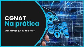 CGNAT Básico no MikroTik | Sem Mapeamento de Portas (Entenda na Prática)