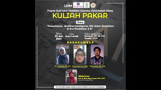 Kuliah Pakar: Pemanfaatan Artificial Intelligence (AI) dalam Pendidikan di Era Pendidikan 4.0