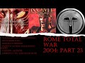 Rome: Total War 2004: Steam PC (Walkthrough) (no Commentary) (Very Hard) Seleucid Part 23