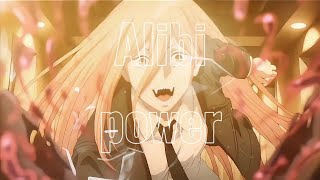 Power | amv | chainsaw man | Alibi | 