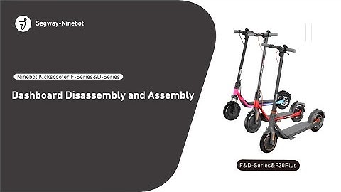 Segway Ninebot F & D-Series Dashboard Assembly Replacement