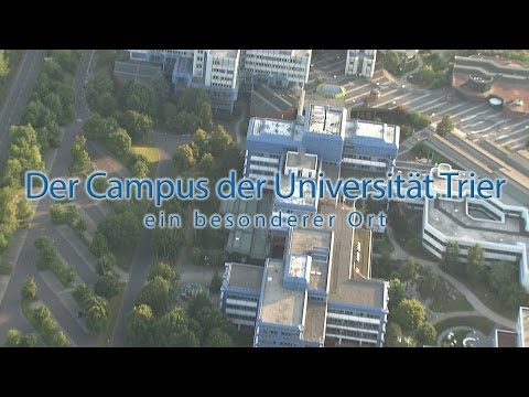 Der Campus der Universität Trier - ein besonderer Ort: