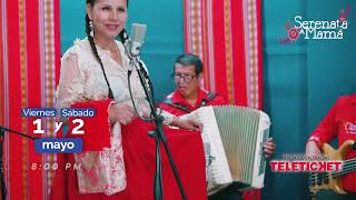 Spot - Serenata a Mamá - Vie. 01 y Sáb. 02 mayo - Gran Teatro Nacional