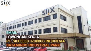 PT. SIIX Electronics Indonesia Batam Loker Info Lowongan Kerja Pabrik Elektronik Batam Hari Ini screenshot 5