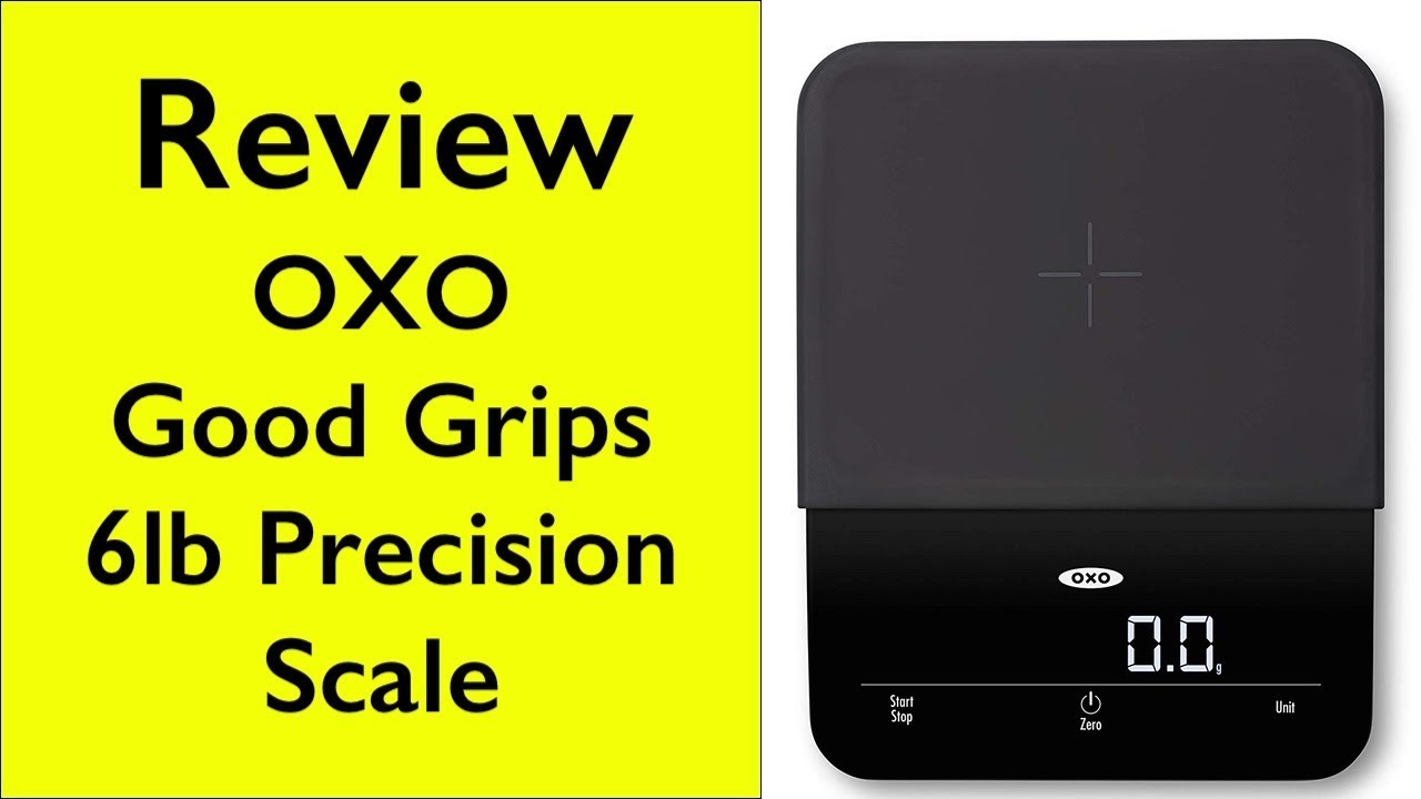 Review OXO Good Grips 6lb Precision Scale 11212400 