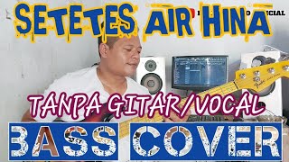 SETETES AIR HINA_BASS COVER_BACKING TRACK