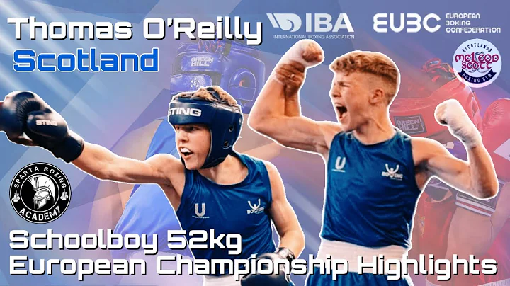 Thomas OReilly 52kg | Schoolboy European Highlight...
