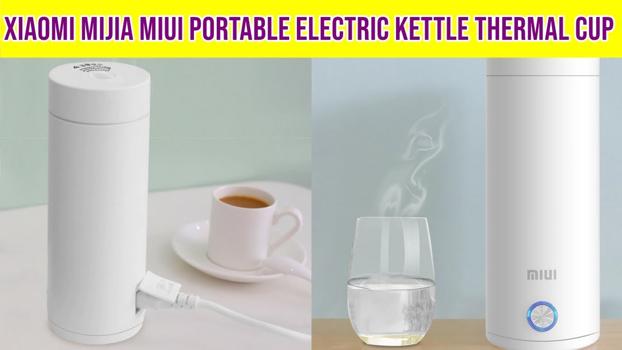 XIAOMI Mijia MIUI Portable Electric Kettle Thermal Cup Coffee Travel Water Boiler Temperature