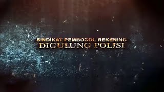 [FULL] Sindikat Pembobol Rekening Digulung Polisi   Fakta tvOne