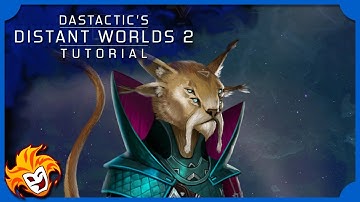 Distant Worlds 2 Tutorial 10 ~ How to Play as the Feline Zenox