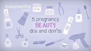 5 pregnancy beauty dos and don'ts