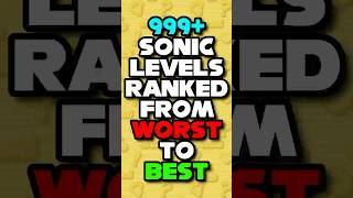 Ranking All 999 Sonic Levels From Worst To Best