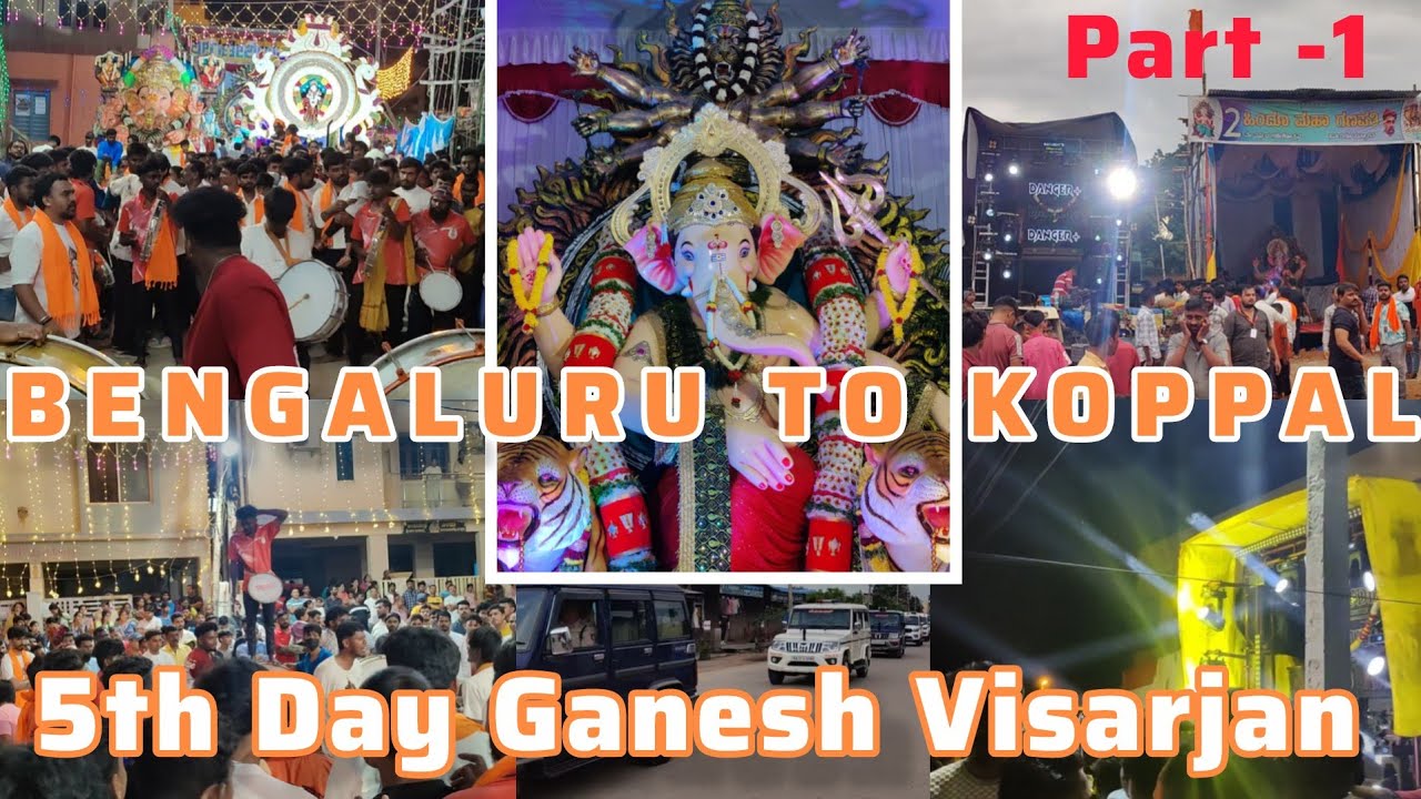 BENGALURU TO KOPPAL | KOPPAL 5TH DAY GANESHA VISARJAN 2025 #bengaluru #koppal  #fabboii