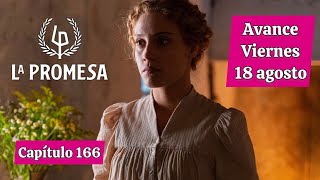 La Promesa: Avance capítulo 166 viernes 18 de agosto. Serie de TVE.   #avance #serie