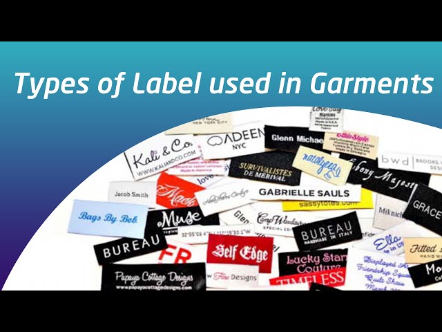 Different types of labels in garments