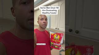 Men Over 40: Healthy Foods Could Be Holding You Back!