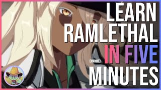 Learn RAMLETHAL in Under 5 MINUTES | GG:STRIVE Ramlethal Guide