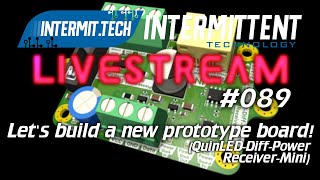 Intermit.Tech #089 - Building a Diff-Power protoype board!