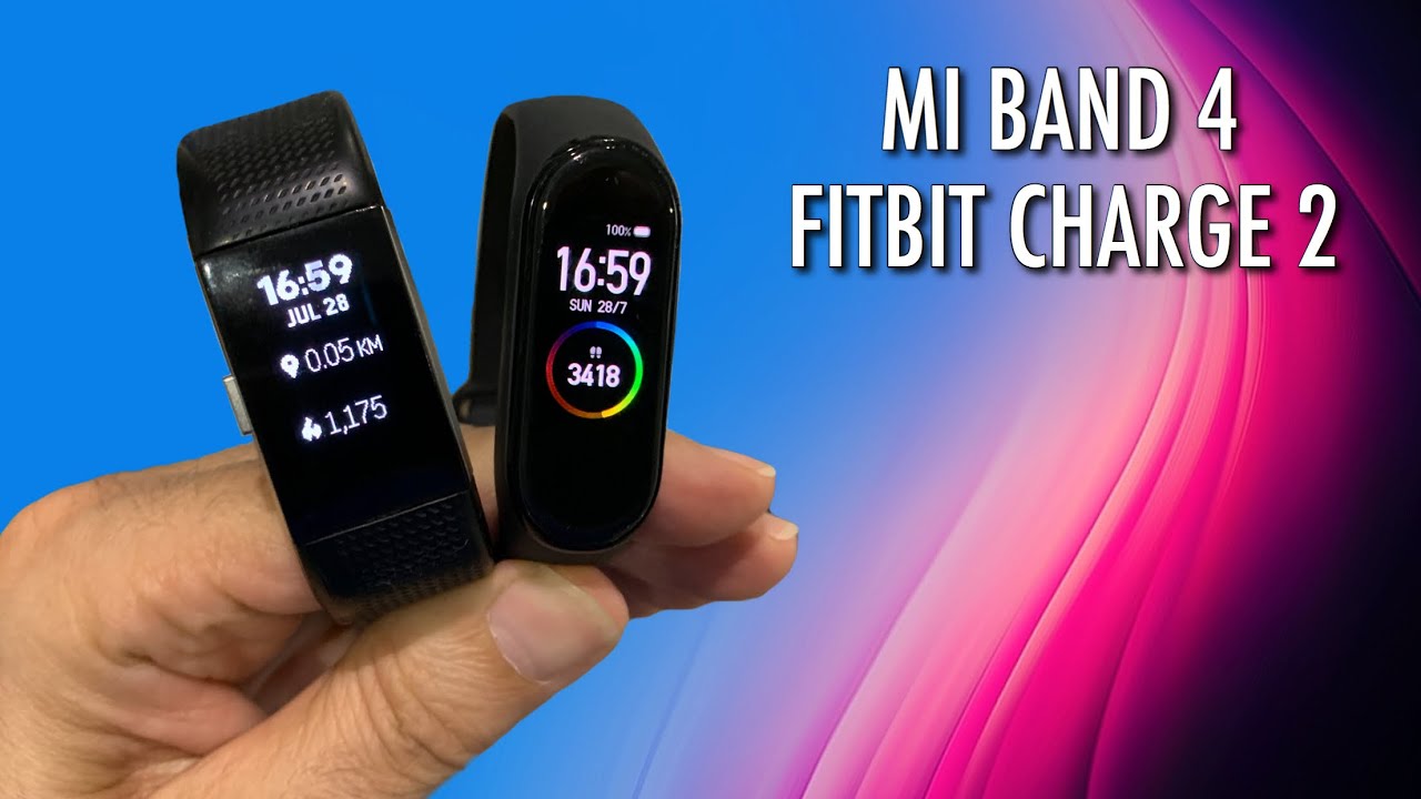 Mi Band 4 VS Fitbit Charge 2 - YouTube