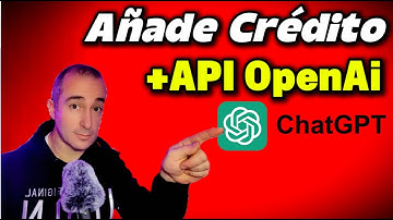 Como agregar credito a la cuenta de Openai para la API de ChatGPT
