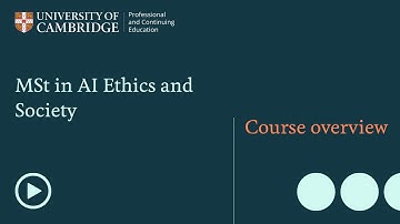 MSt in AI Ethics and Society: Course overview