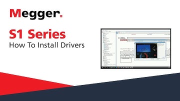 Megger S1 Series: How To Install Drivers