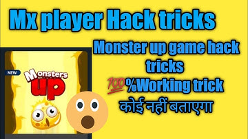 Mx player Hack Trick ||Mx player Hack ||Monster Up game hack ||2021
