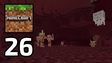 Minecraft - Gameplay Walkthrough Part 26 (IOS, Android)