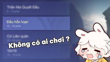 Đây là chế độ bị lãng quên trong Liên Quân (w/fangteam)