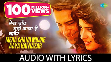 Mera Chand Mujhe Aaya Hai Nazar with lyrics | Mr. Aashiq | Kumar Sanu |Saif Ali Khan |Twinkle Khanna