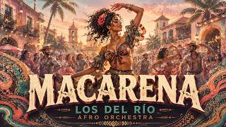 Los Del Rio - Macarena | Afro Orchestra Cover