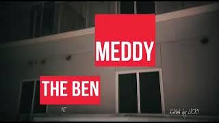 Meddy ft The Ben (loose control lyrical video)