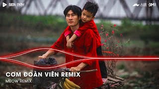 Cơm Đoàn Viên Remix - Thành Phố Lớn Tết Đến Càng Cô Đơn Kẻ Bôn Ba Chỉ Muốn Quay Lối Về Nhà Remix