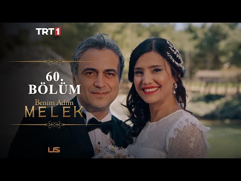 Benim Adım Melek 60. Bölüm