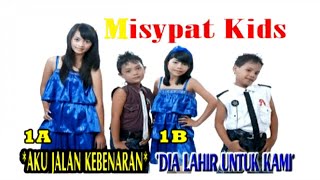 Misypat Kids - Aku jalan Kebenaran